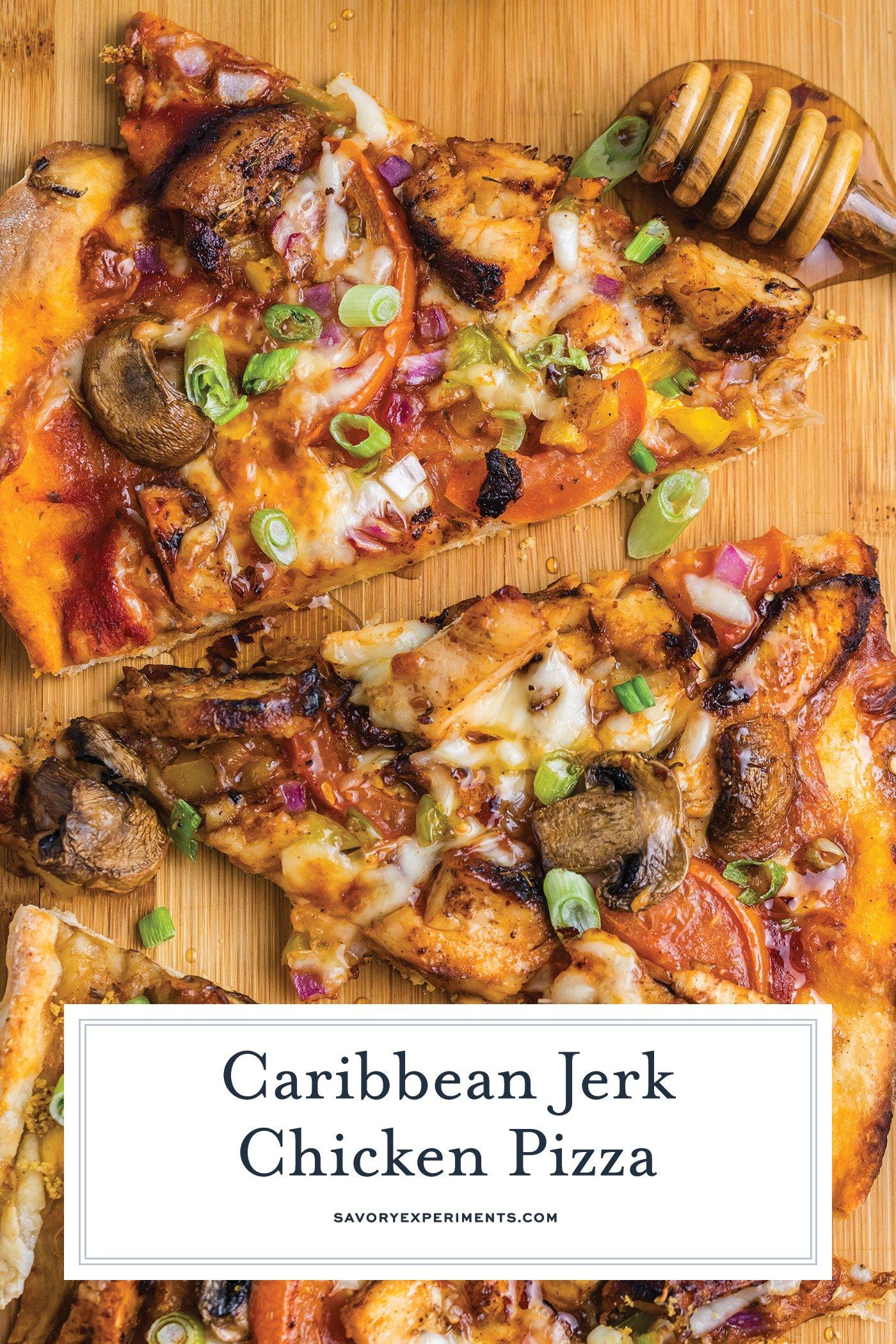 Overhead shot of a freshly baked spicy jerk chicken pizza on a wooden board